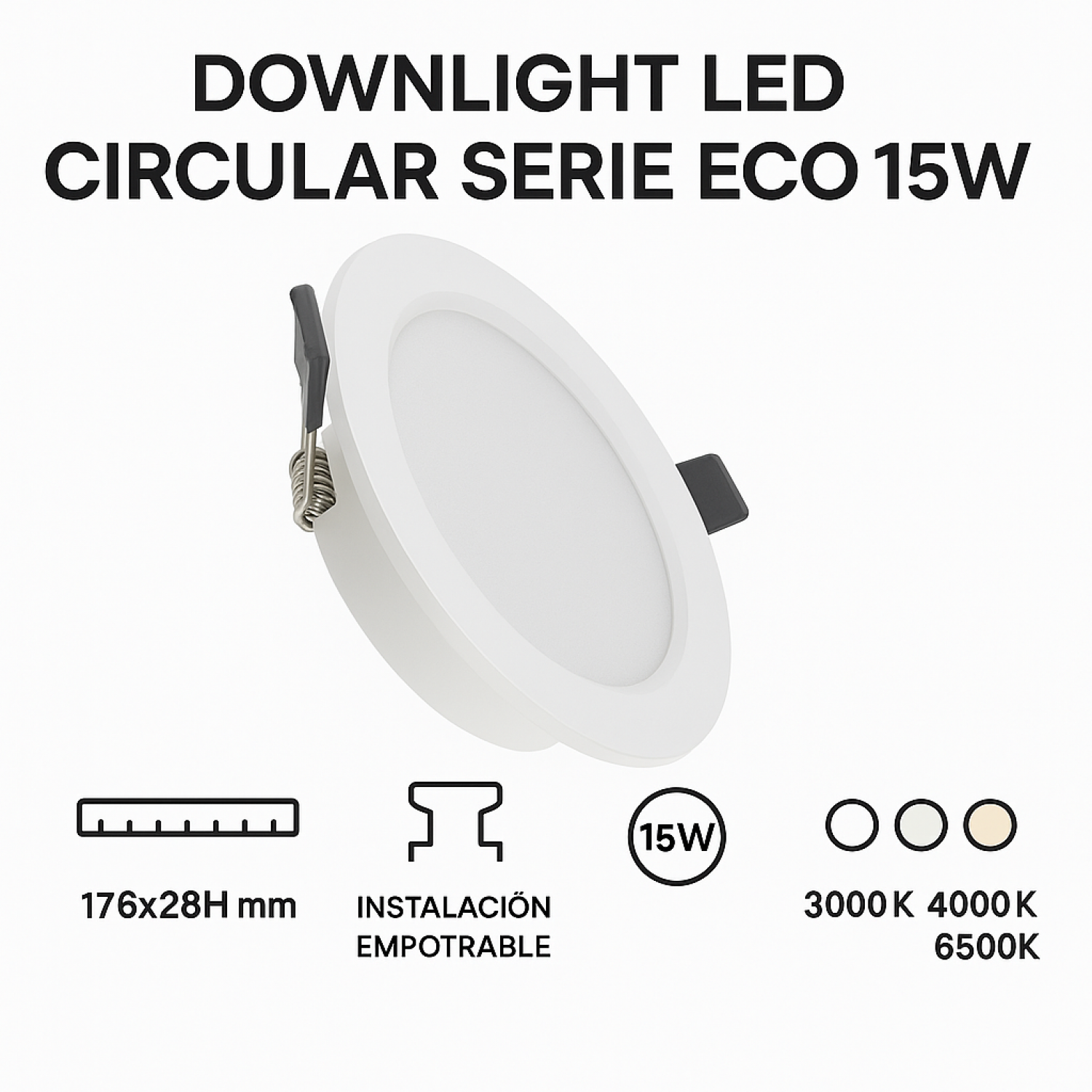 Downlight LED Redondo Serie Eco 15W 3000K - Image 3